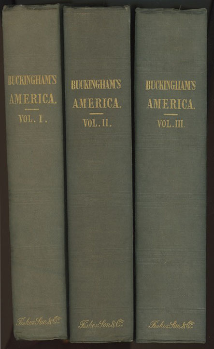 J.S. Buckingham's America, Historical, Statistical, Descriptive