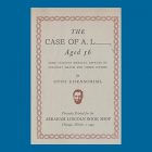 Otto Eisenschiml The Case of A.L.____ Aged 56