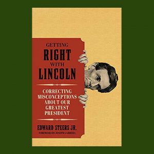 Getting Right With Lincoln