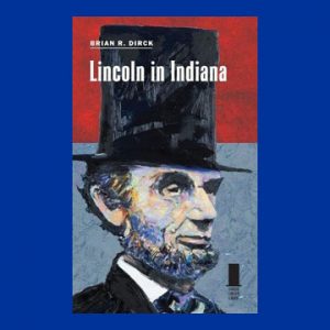 Lincoln in Indiana