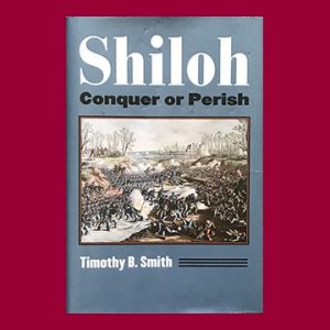 Shiloh Conquer or Perish