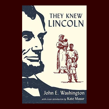 They Knew Lincoln