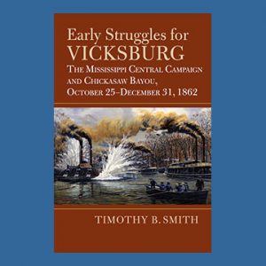 Early Struggles for Vicksburg