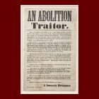 Abolition Traitor Broadside