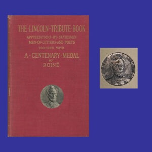 Jules Edouard Roine, The Lincoln Tribute Book, 1st ed.