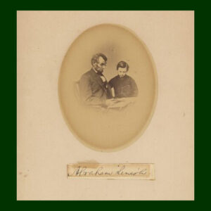 Abraham Lincoln, Clipped Signature with Original Photograph of Lincoln and Tad