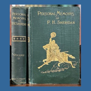 Philip H. Sheridan, Personal Memoirs, 1st ed.
