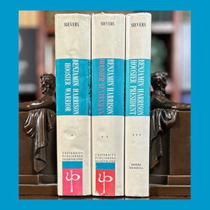 Harry J. Sievers, Benjamin Harrison, 3 Vols, 1 Signed