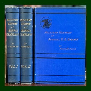 Adam Badeau, Military History of Ulysses S. Grant, 2nd Ed.