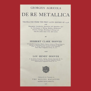 Herbert Hoover, Agricola, 1912 ed.