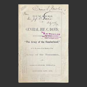 Jefferson C. Davis, Remarks of General Jeff. C. Davis… Signed
