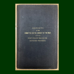 House of Representatives, Fort Pillow Massacre,  1st Ed.