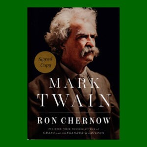 Ron Chernow, Mark Twain, 1st Ed., Signed