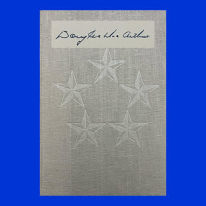 General Douglas MacArthur, Reminiscences, Ltd Ed., Signed
