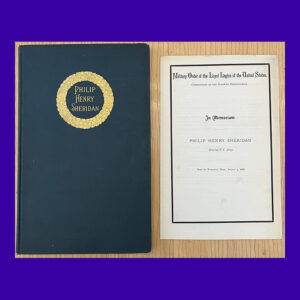 Philip Henry Sheridan, In Memoriam, with Ephemera