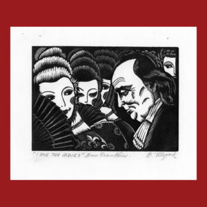 Charles Turzak, Benjamin Franklin, "I Love the Ladies" Woodcut Print