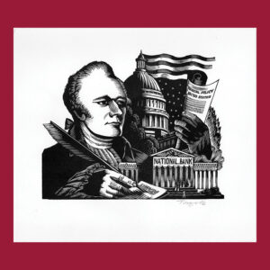 Charles Turzak, Alexander Hamilton, Financial Leader, Woodcut Print