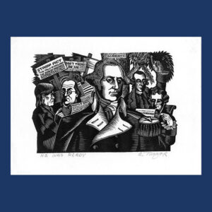 Charles Turzak, George Washington, He Was Ready, Woodcut Print