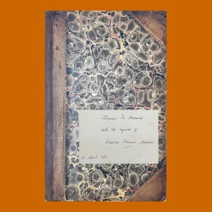 Charles Francis Adams, Life of John Adams....Inscribed to a British Diplomat serving during the Civ