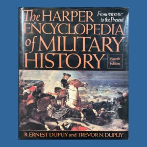 Ernest and Trevor Dupuy, The Harper Encyclopedia of Military History, 4th Ed., Signed