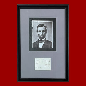 Abraham Lincoln, Autograph Note, Signed, Framed with Photograph