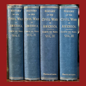 Comte de Paris, History of the Civil War in America 1st English Ed.