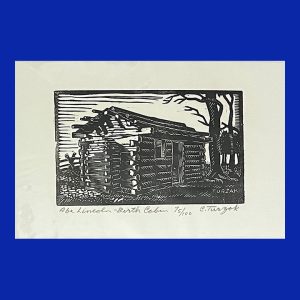 Charles Turzak, Abe Lincoln - Birth Cabin, Woodcut Print